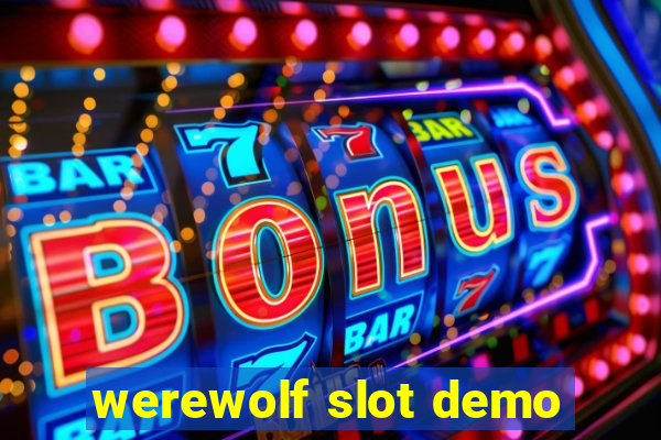 werewolf slot demo