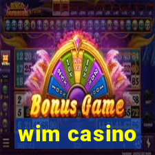 wim casino