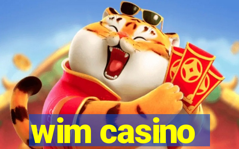 wim casino