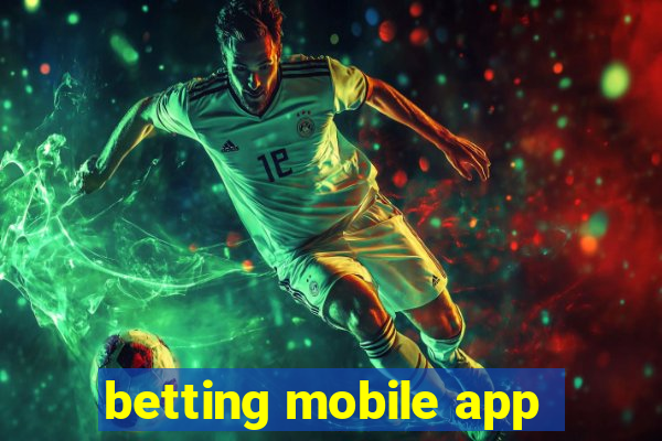 betting mobile app