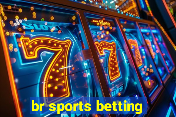 br sports betting