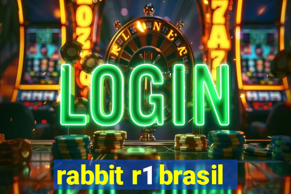 rabbit r1 brasil