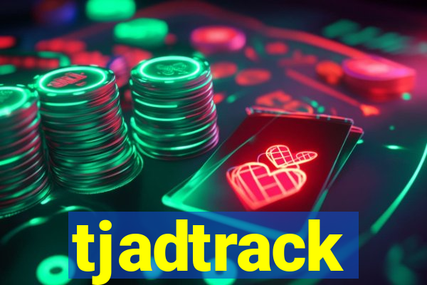 tjadtrack