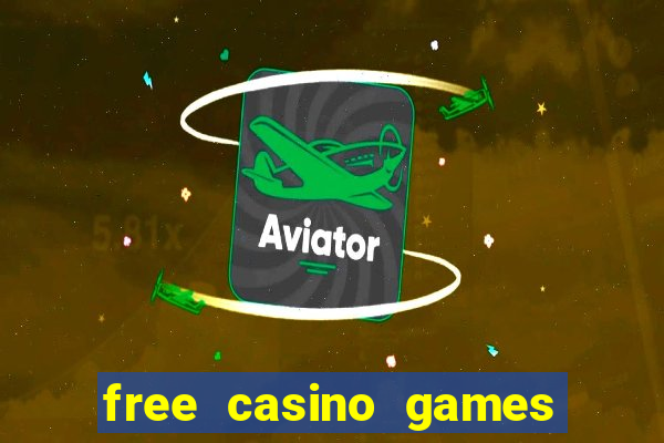 free casino games slot machine