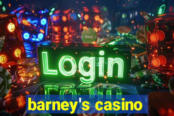 barney's casino