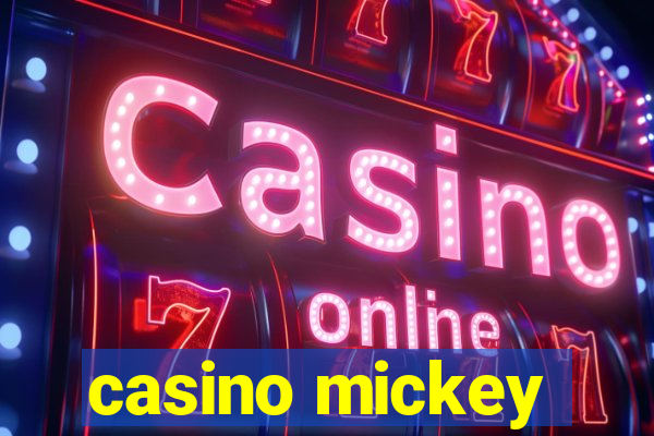 casino mickey