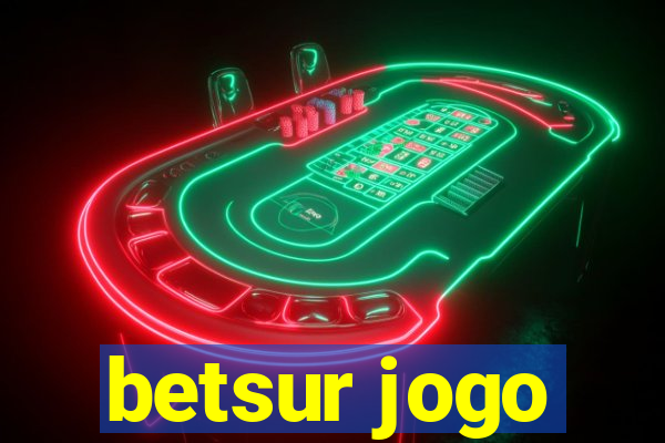 betsur jogo