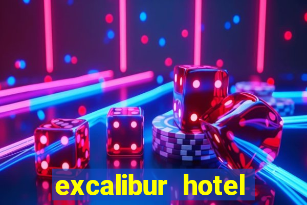 excalibur hotel casino booking