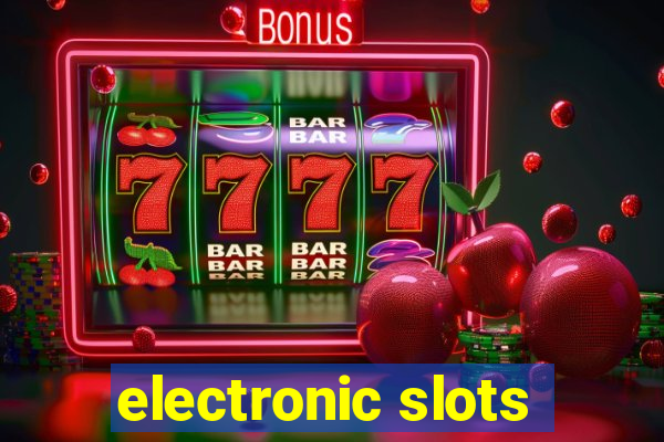 electronic slots