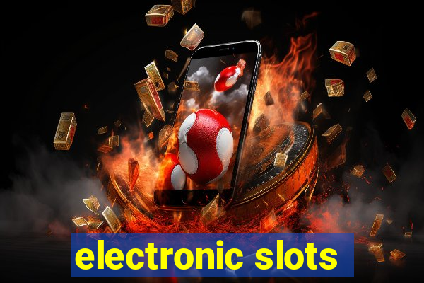 electronic slots