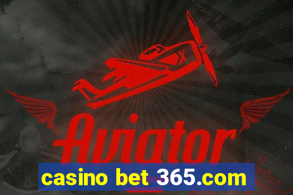 casino bet 365.com