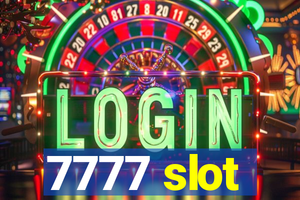 7777 slot