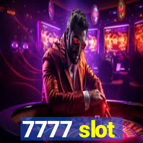 7777 slot