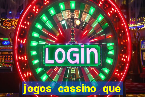 jogos cassino que da bonus