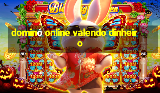 dominó online valendo dinheiro