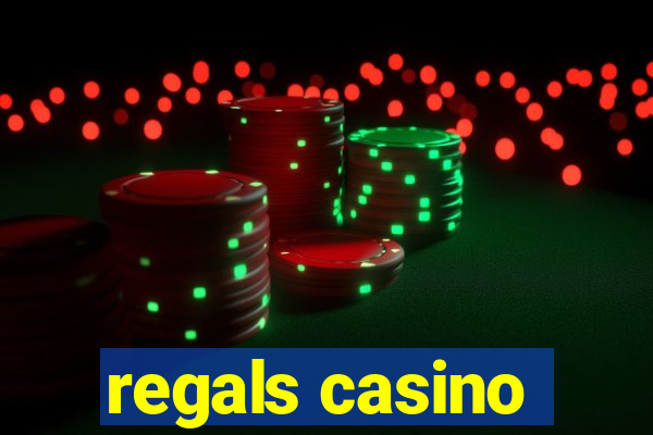 regals casino