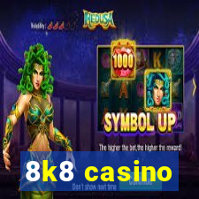 8k8 casino