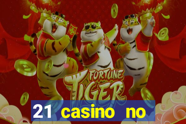 21 casino no deposit bonus