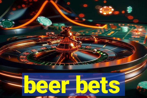 beer bets