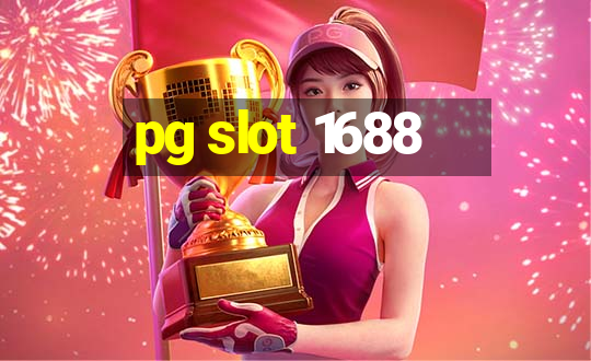 pg slot 1688