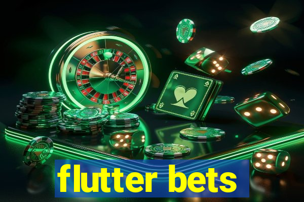 flutter bets