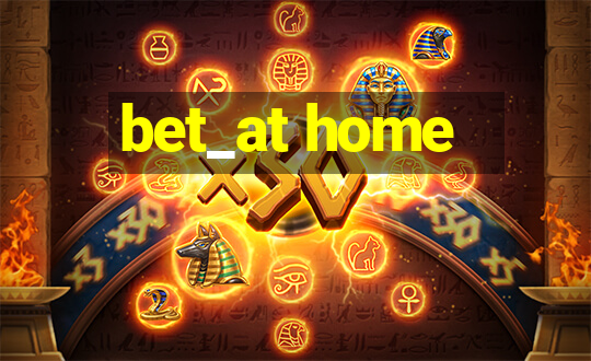 bet_at home