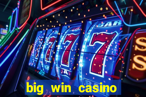 big win casino online slot