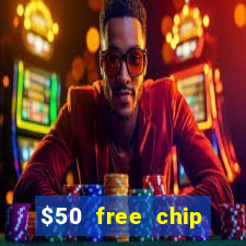 $50 free chip casino australia