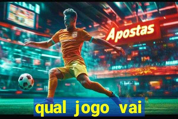 qual jogo vai passa na globo hj