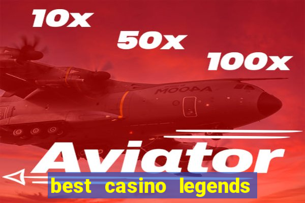 best casino legends 777 slots