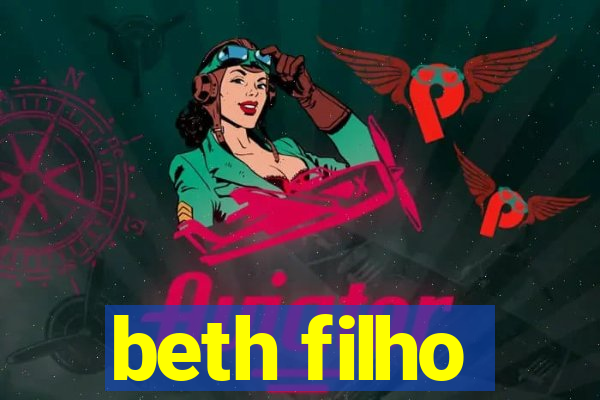 beth filho