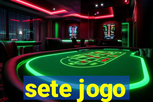 sete jogo