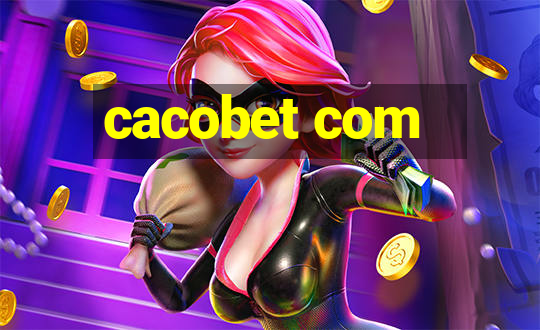 cacobet com