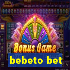 bebeto bet