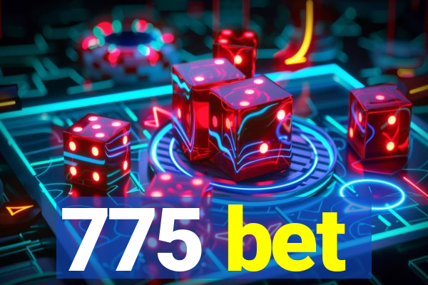 775 bet