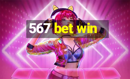 567 bet win