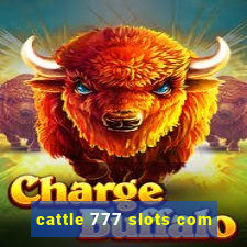 cattle 777 slots com