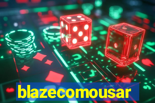 blazecomousar