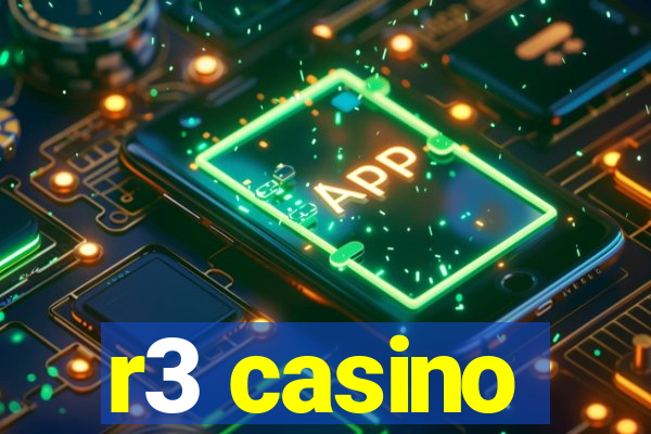 r3 casino