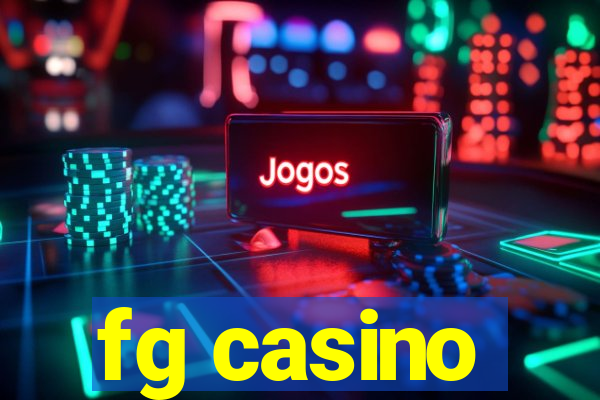 fg casino