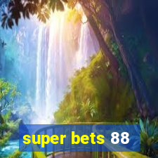 super bets 88