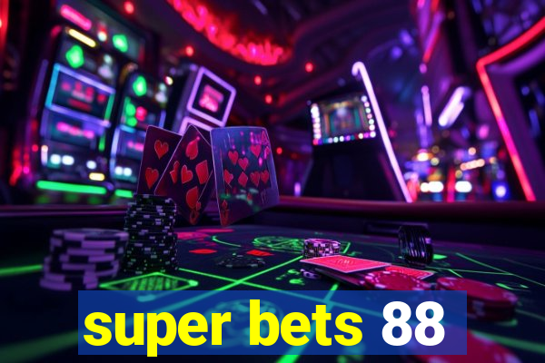 super bets 88