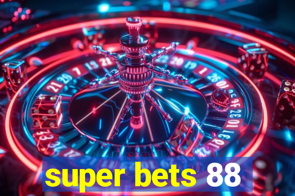 super bets 88