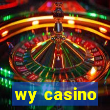 wy casino