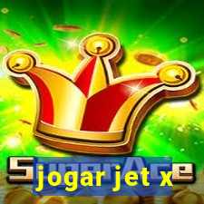 jogar jet x