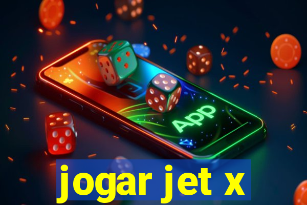 jogar jet x