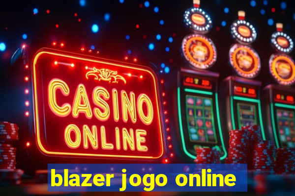 blazer jogo online