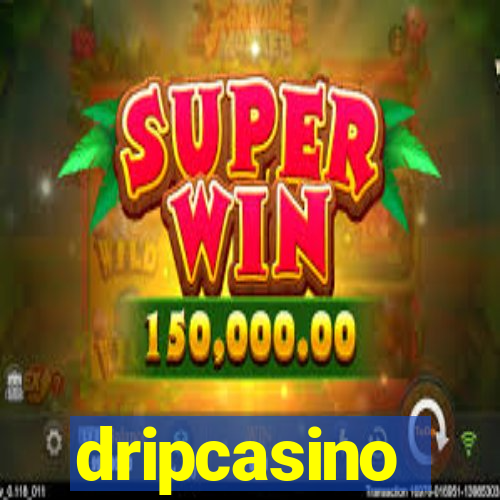 dripcasino