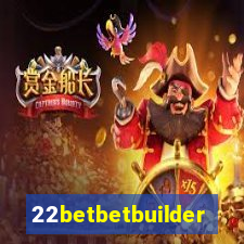 22betbetbuilder