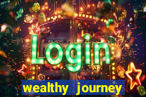 wealthy journey jackpot slots